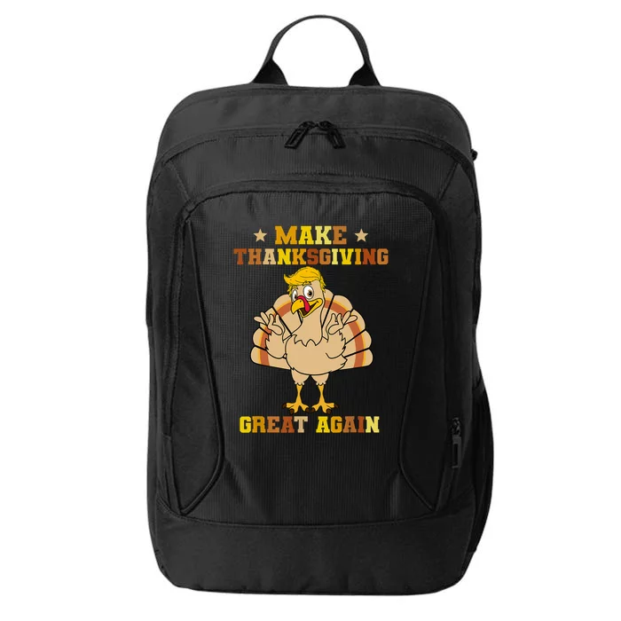 Make Thanksgivings Great Again Trump Turkey 2024 City Backpack