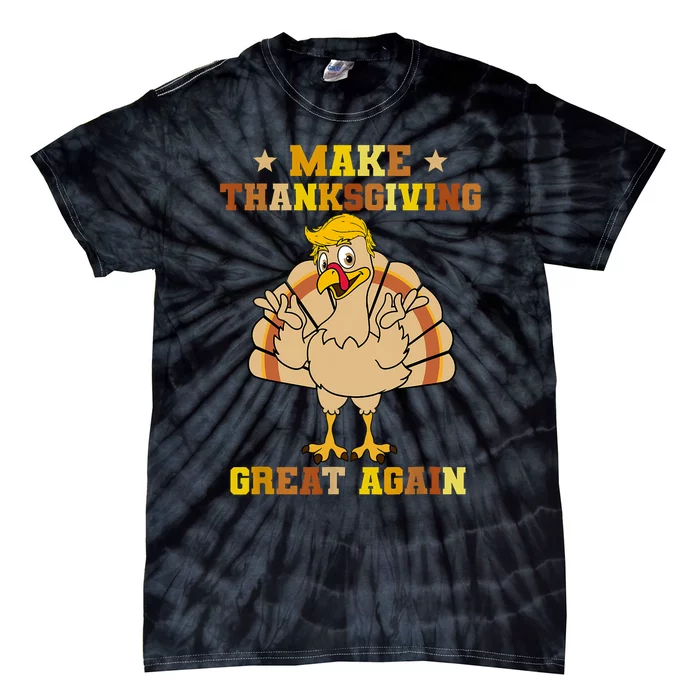 Make Thanksgivings Great Again Trump Turkey 2024 Tie-Dye T-Shirt