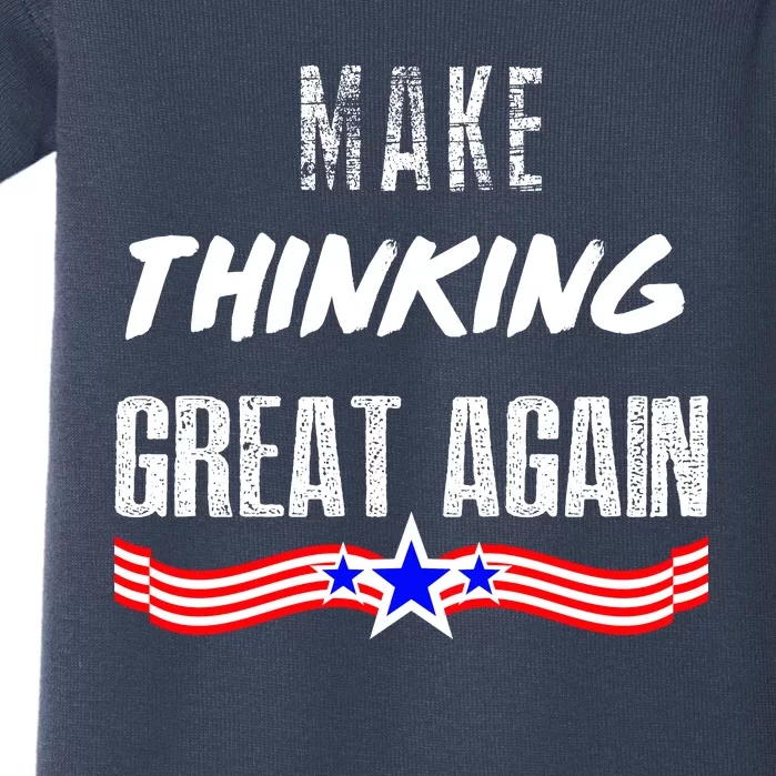 Make Thinking Great Again Baby Bodysuit