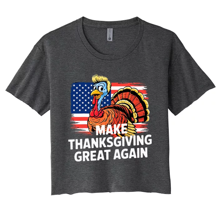 Make Thanksgiving Great Again Trump Turkey Women's Crop Top Tee