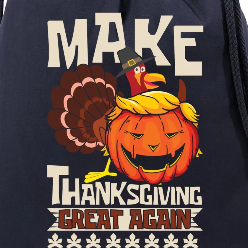 Make Thanksgiving Great Again Funny Turkey Trumpkin Usa Flag Gift Drawstring Bag