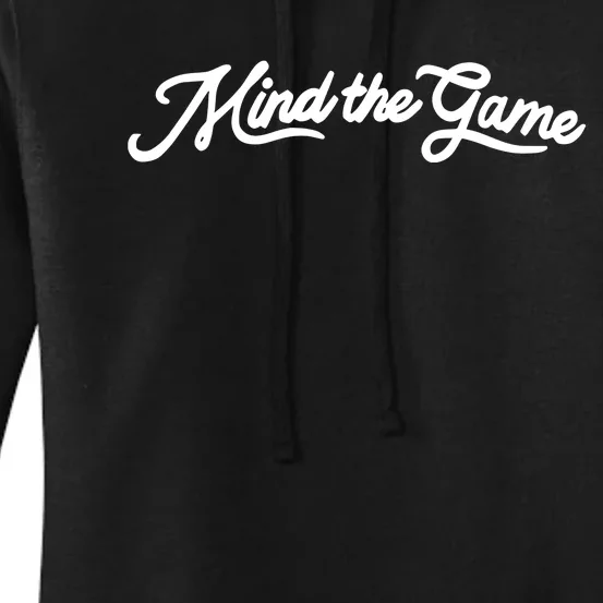 Mind The Game Women's Pullover Hoodie