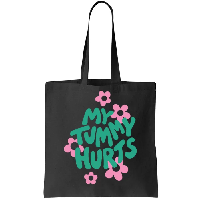 My Tummy Hurts Aesthetic Cute Flower Groovy Graphic Tote Bag