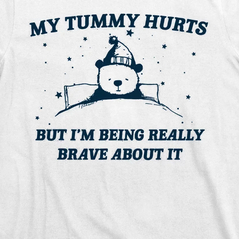 My Tummy Hurts Funny Bear Retro Cartoon Meme T-Shirt