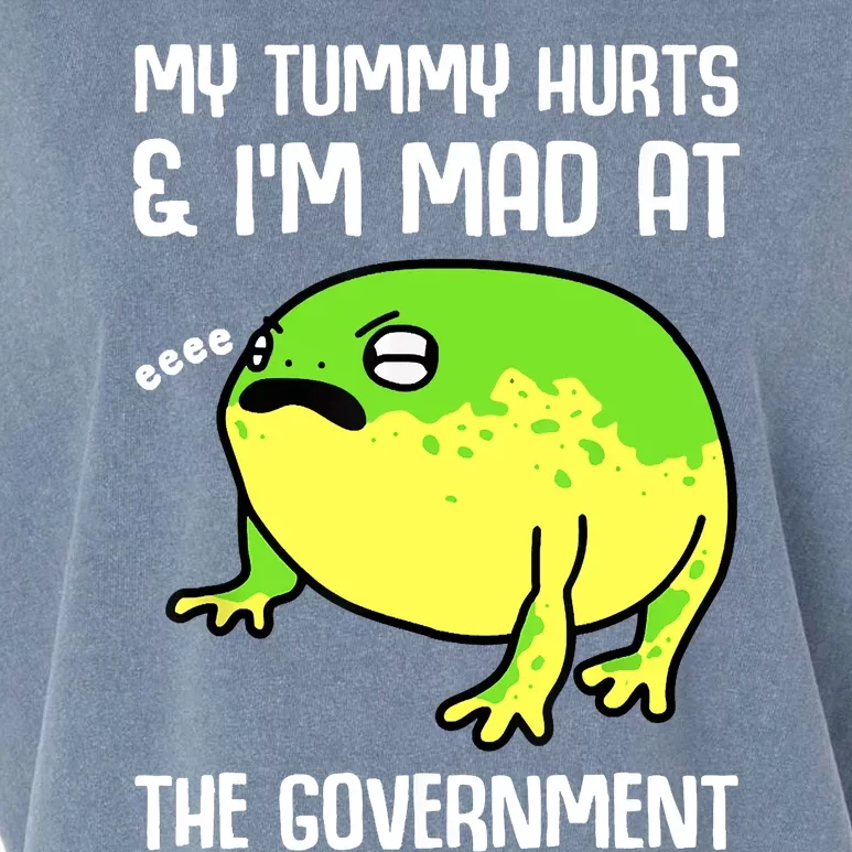 My Tummy Hurts And Im Mad At The Government Frog Garment-Dyed Women's Muscle Tee