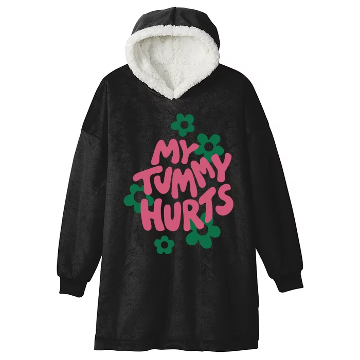 My Tummy Hurts Aesthetic Cute Flower Groovy Hooded Wearable Blanket