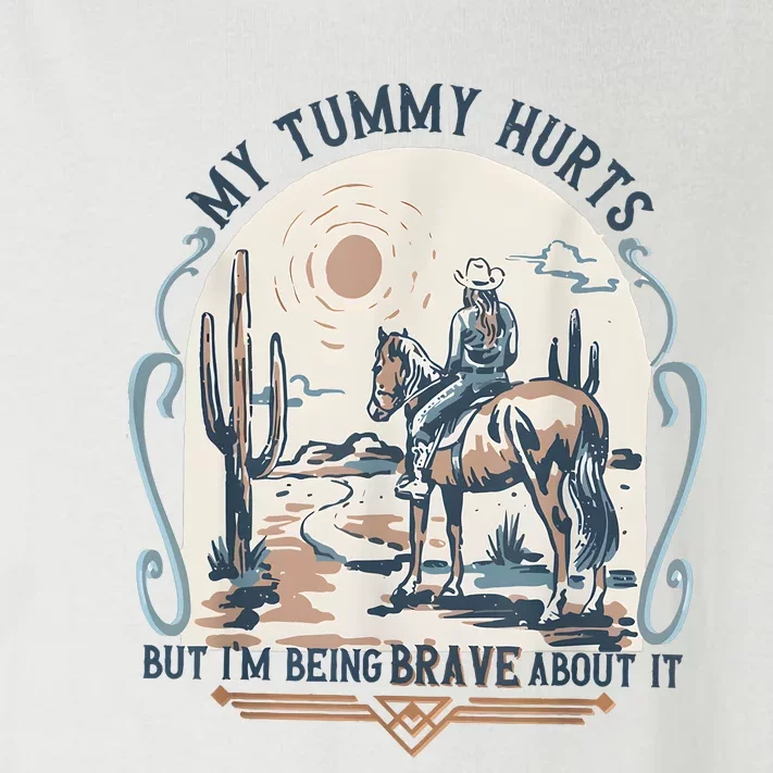 My Tummy Hurts But IM Being Brave About It Toddler Long Sleeve Shirt