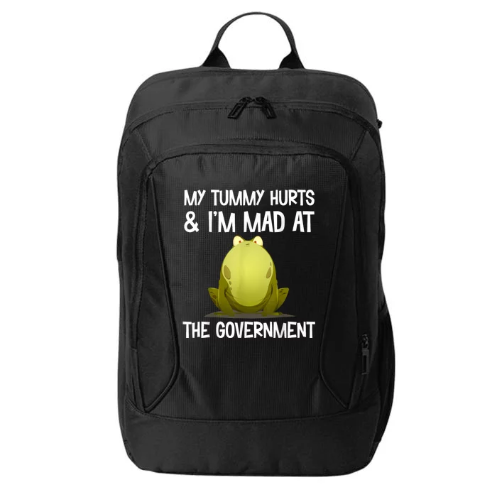 My Tummy Hurts And IM Mad At The Government Funny Frog City Backpack