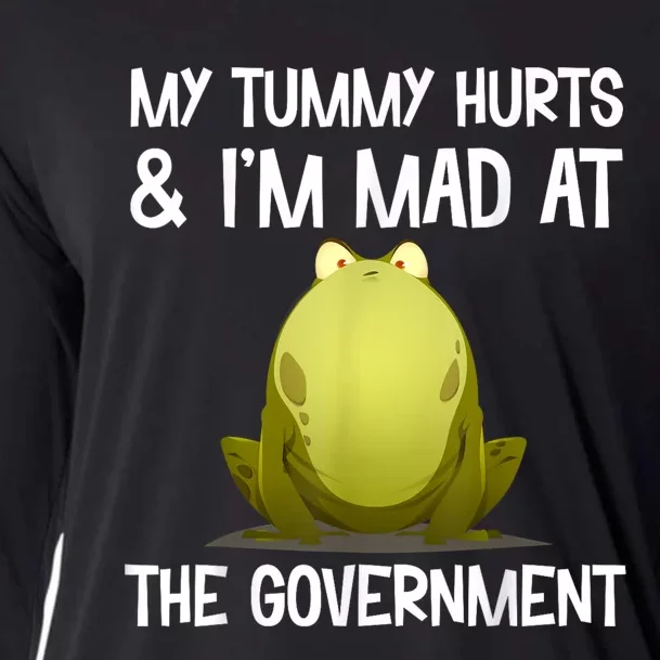 My Tummy Hurts And IM Mad At The Government Funny Frog Cooling Performance Long Sleeve Crew