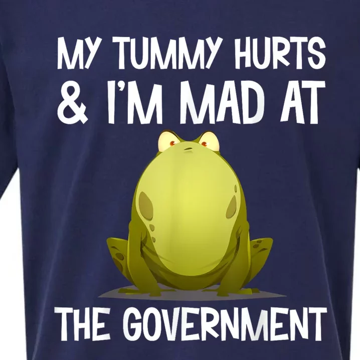 My Tummy Hurts And IM Mad At The Government Funny Frog Sueded Cloud Jersey T-Shirt