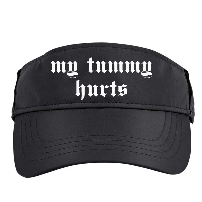 My Tummy Hurts Oddly Specific Meme Adult Drive Performance Visor