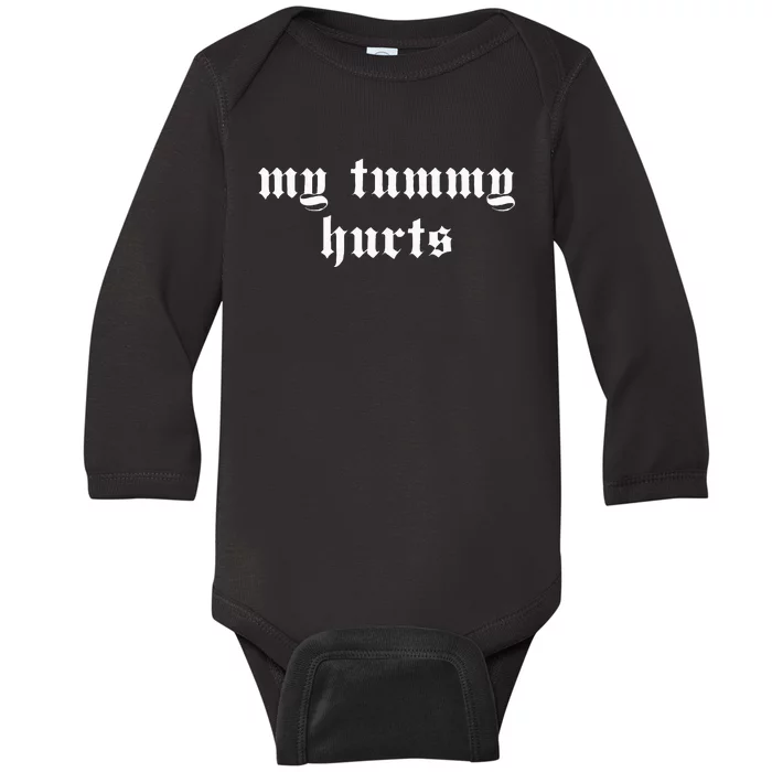 My Tummy Hurts Oddly Specific Meme Baby Long Sleeve Bodysuit