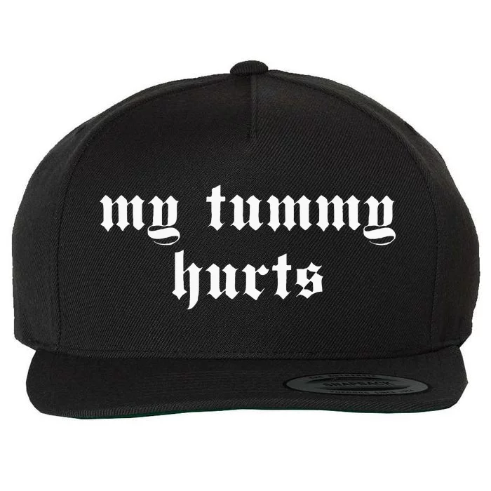 My Tummy Hurts Oddly Specific Meme Wool Snapback Cap