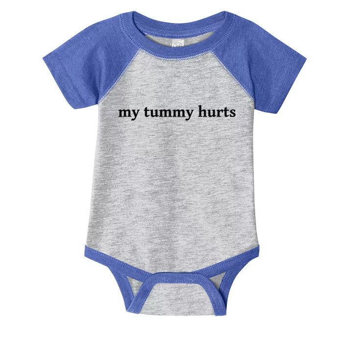 My Tummy Hurts Funny Infant Baby Jersey Bodysuit