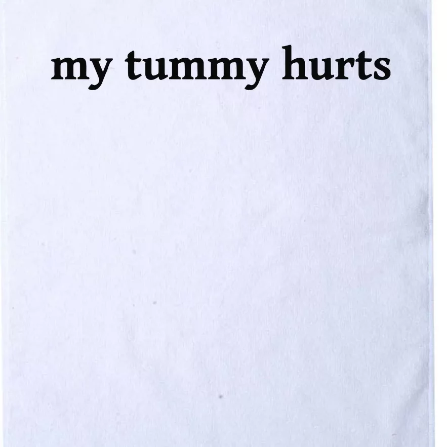 My Tummy Hurts Funny Platinum Collection Golf Towel