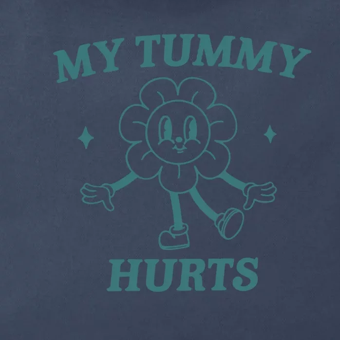 My Tummy Hurts Tummy Ache Survivor Meme Zip Tote Bag