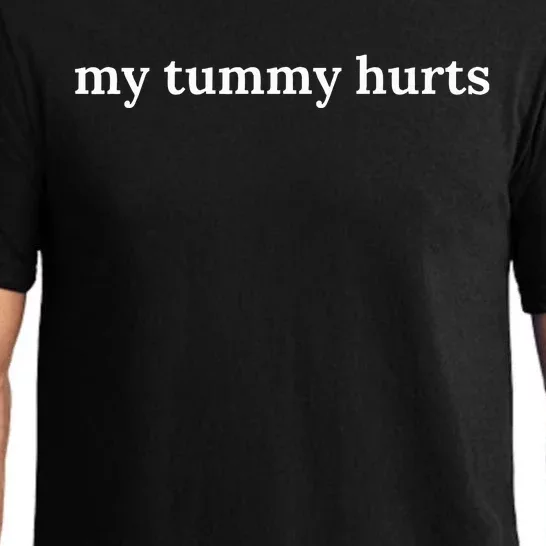 my tummy hurts Pajama Set