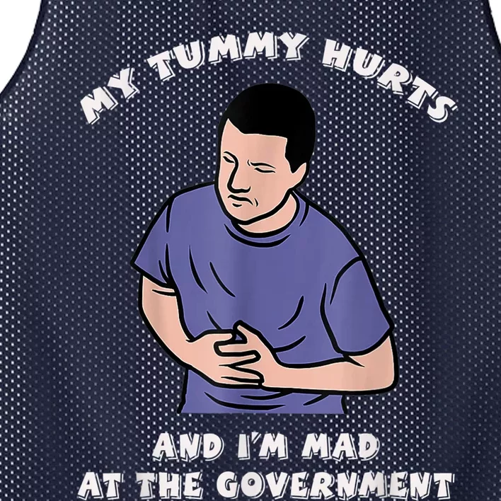 My Tummy Hurts And Im Mad At The Government Mesh Reversible Basketball Jersey Tank