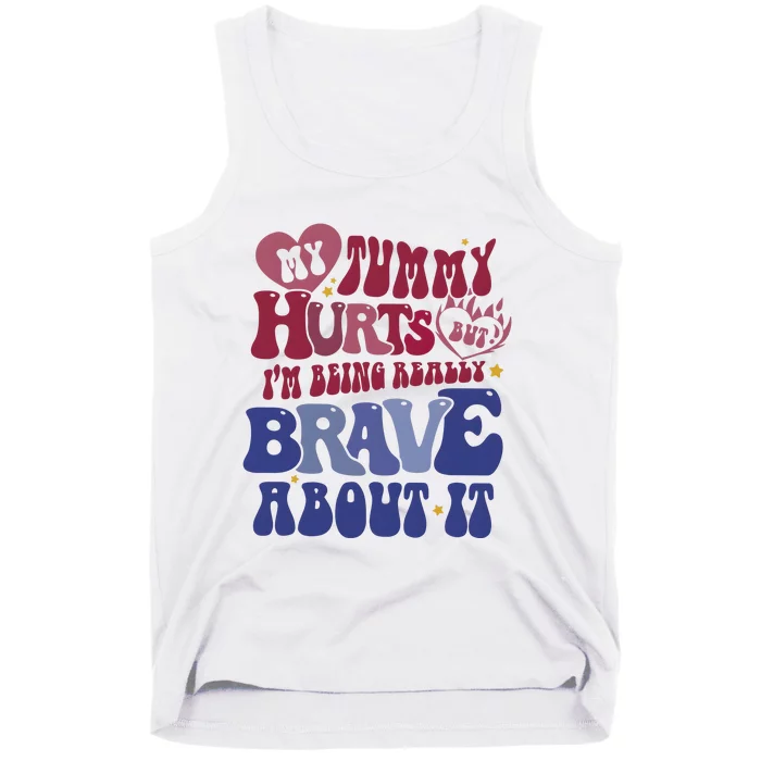 My Tummy Hurts Tummy Ache Survivor Tank Top