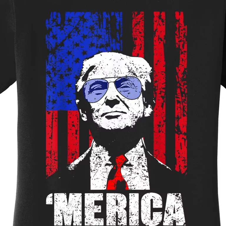 Merica Trump Happy 4th Of July Trump American Flag Gifts Women's T-Shirt