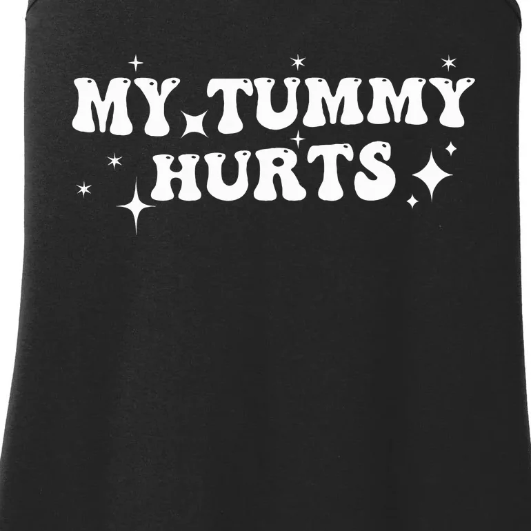 my tummy hurts Ladies Essential Tank