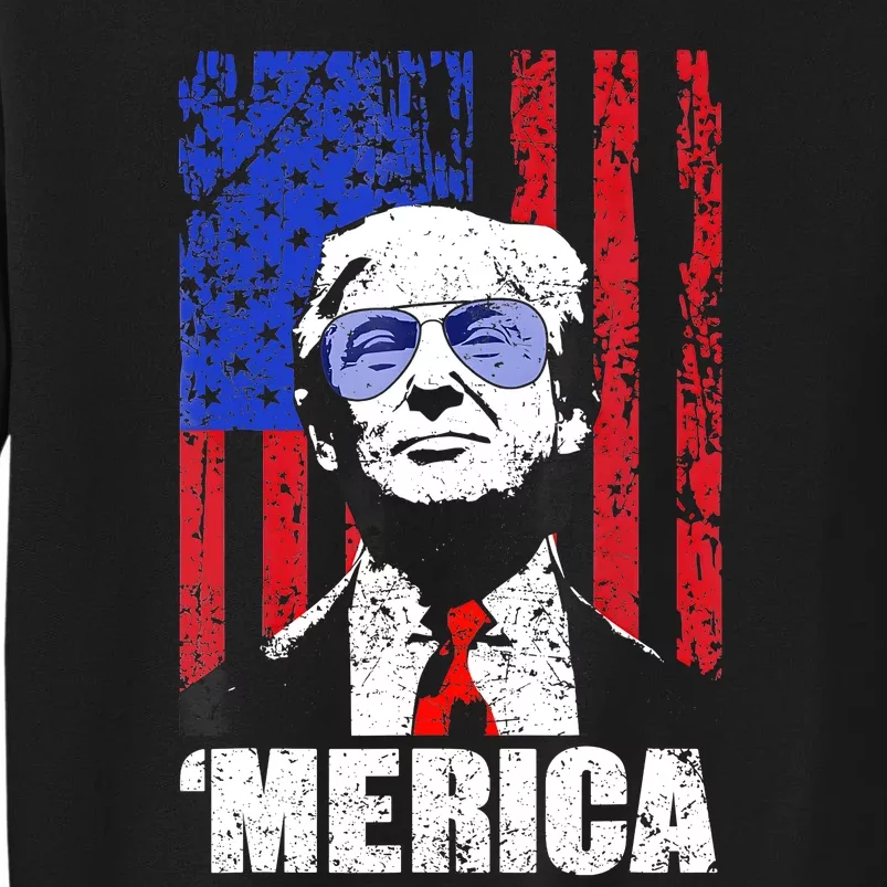 Merica Trump Happy 4th Of July Trump American Flag Gifts Tall Sweatshirt