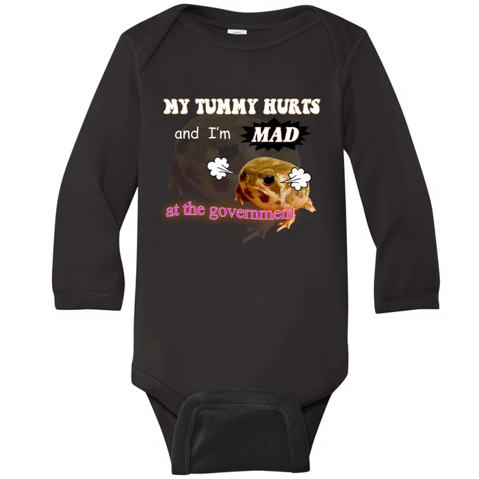 My Tummy Hurts And Im MAD At The Government Baby Long Sleeve Bodysuit