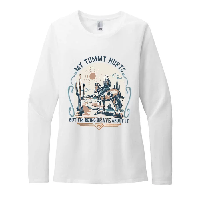 My Tummy Hurts But IM Being Brave About It Womens CVC Long Sleeve Shirt