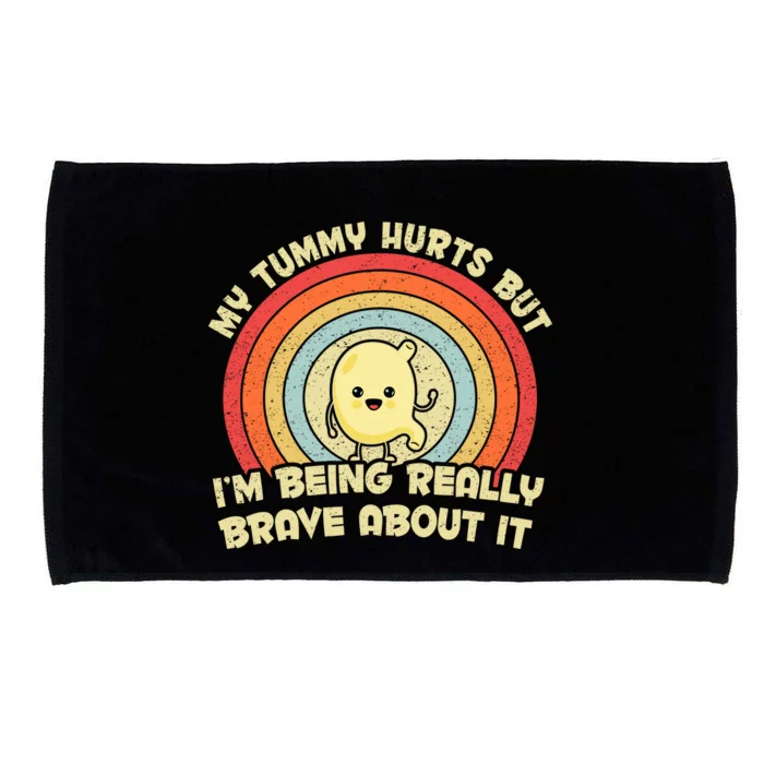 My Tummy Hurts But IM Being Really Brave About It Vintage Microfiber Hand Towel