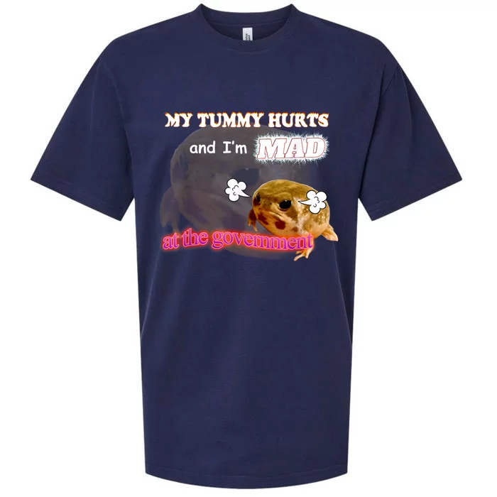 My Tummy Hurts And Im MAD At The Government Meme Sueded Cloud Jersey T-Shirt