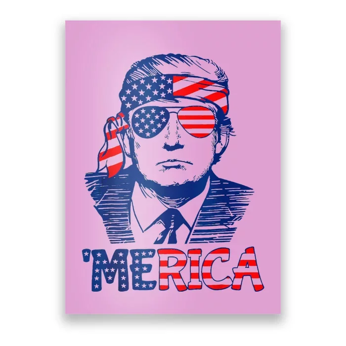 Merica Trump Happy 4th Of July Trump American Flag Poster