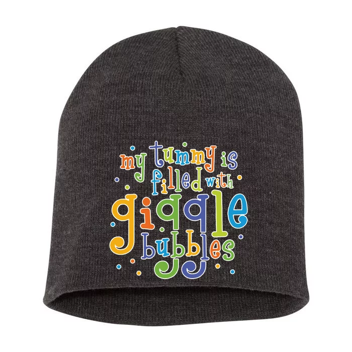 My Tummy Is Filled With Giggle Bubbles Short Acrylic Beanie