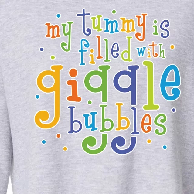 My Tummy Is Filled With Giggle Bubbles Cropped Pullover Crew