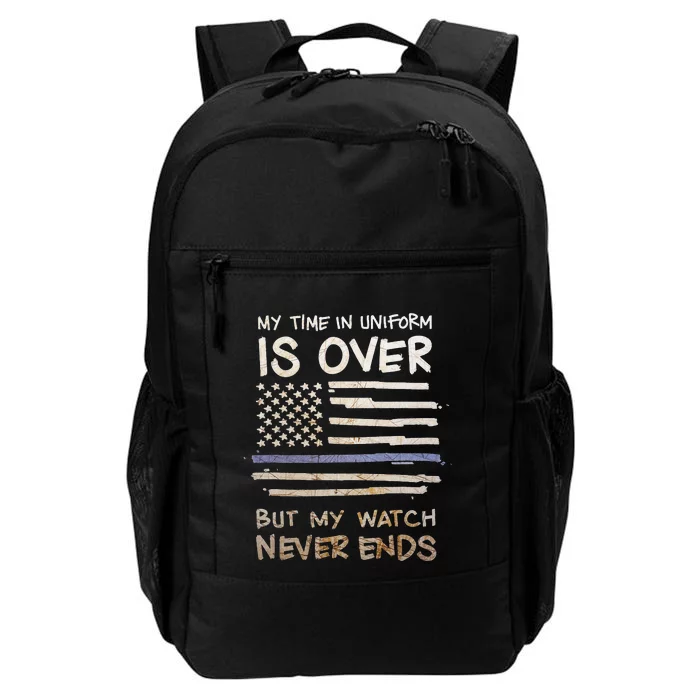 My Time In Uniform Is Over Retired Police Officer Gifts Daily Commute Backpack