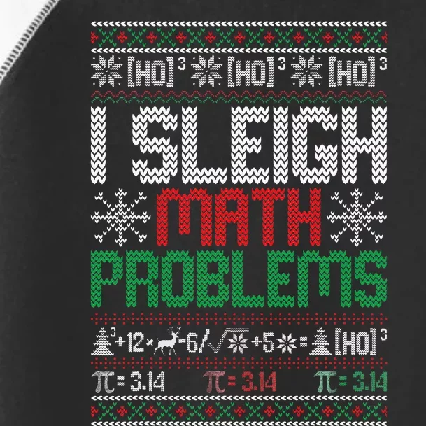 Math Teacher I Sleigh Math Problems Christmas Ugly Sweater Toddler Fine Jersey T-Shirt