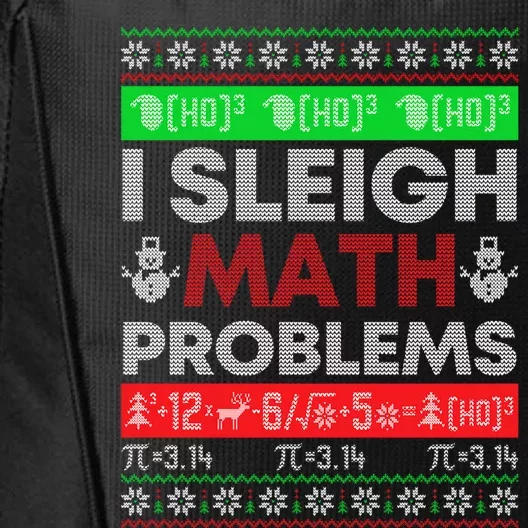 Math Teacher I Sleigh Math Problems Christmas Ugly Sweater Gift City Backpack