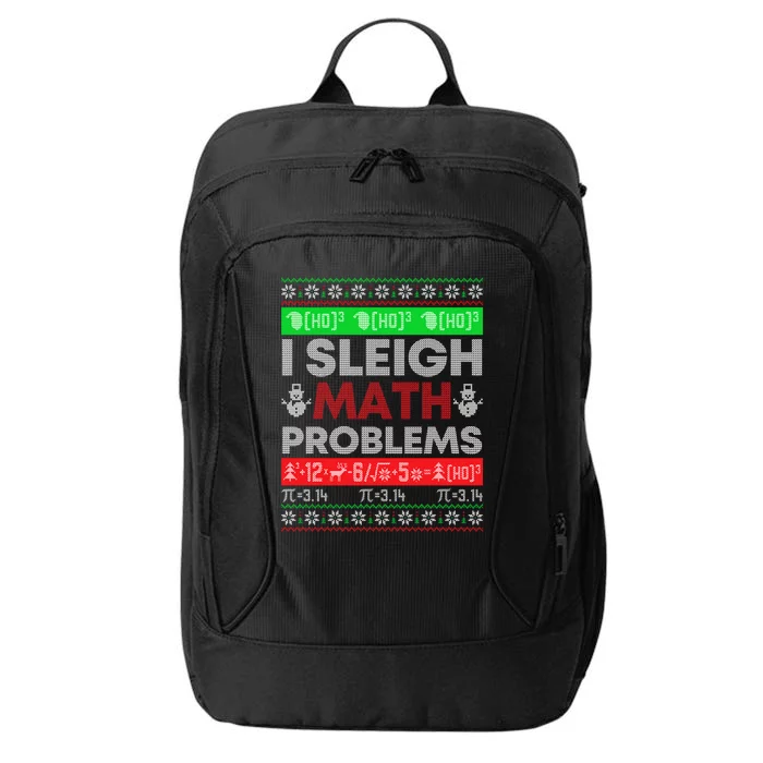 Math Teacher I Sleigh Math Problems Christmas Ugly Sweater Gift City Backpack