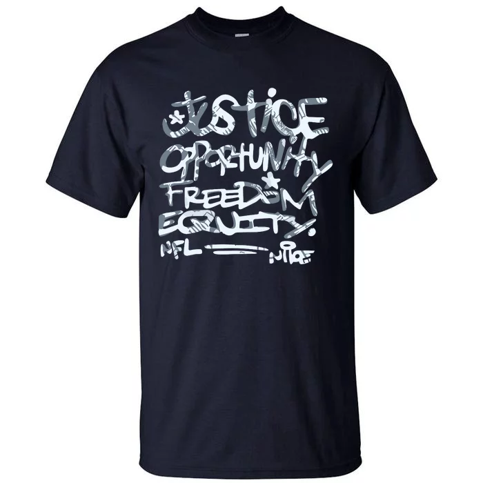 Mike Tomlin Justice Opportunity Equity Freedom Tall T-Shirt