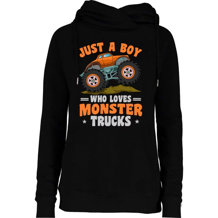 Monster Truck Just A Boy Who Loves Monster Trucks Womens Funnel Neck Pullover Hood