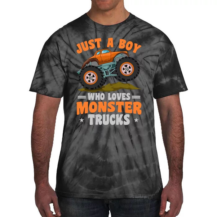 Monster Truck Just A Boy Who Loves Monster Trucks Tie-Dye T-Shirt