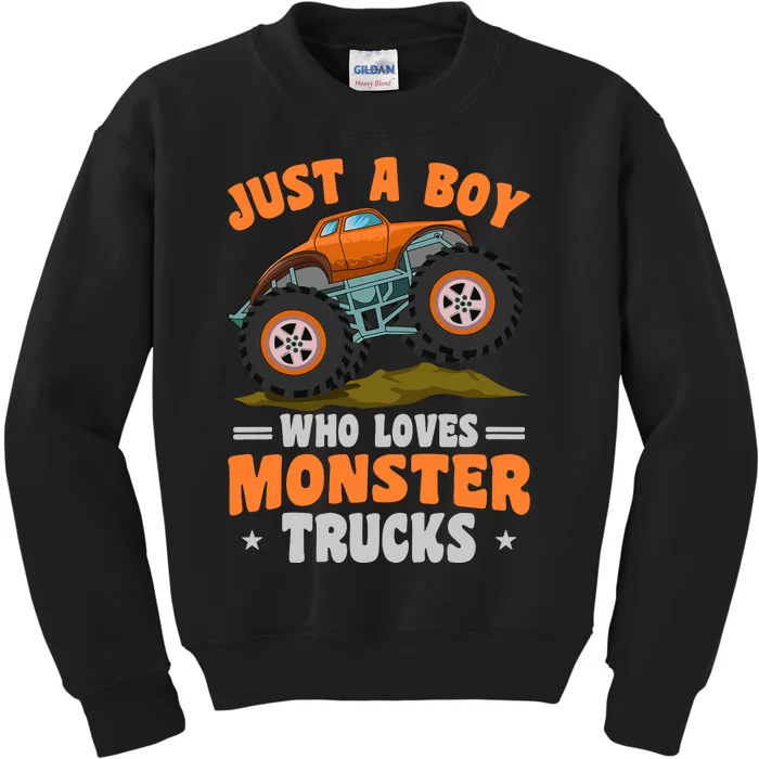 Monster Truck Just A Boy Who Loves Monster Trucks Kids Sweatshirt