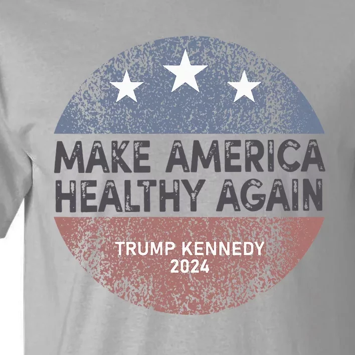 Maha Trump Kennedy 2024 Make America Healthy Again Tall T-Shirt