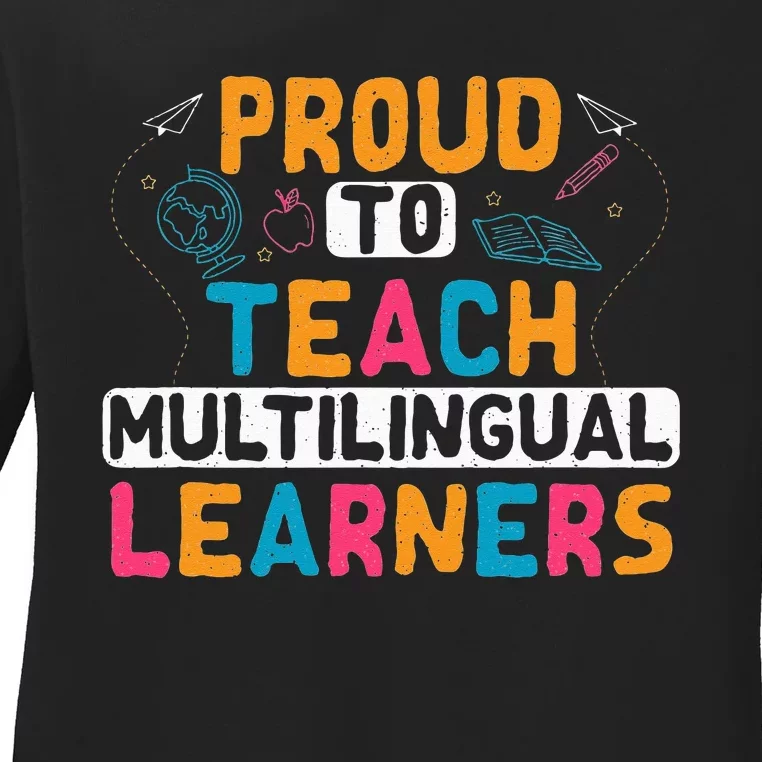 Multilingual Teacher Linguist Language ESL Teaching Ladies Long Sleeve Shirt