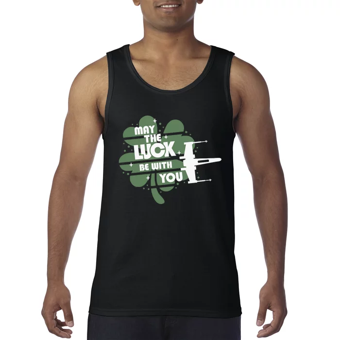 May The Luck Be With You Funny St Patrick's Day Clover Tank Top