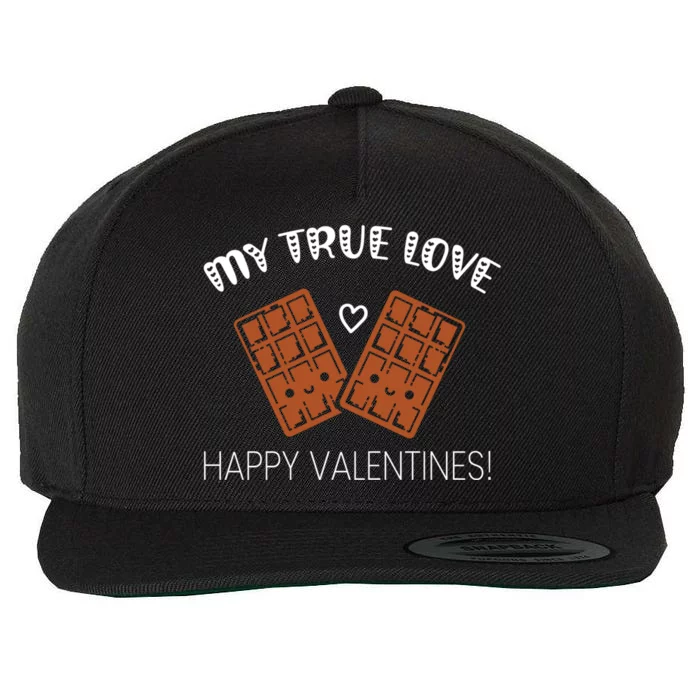 My True Love Happy Valentines Day Funny Chocolate Bar Lover Gift Wool Snapback Cap