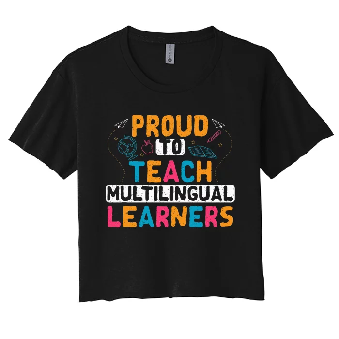 Multilingual Teacher Linguist Language Esl Teaching Women's Crop Top Tee