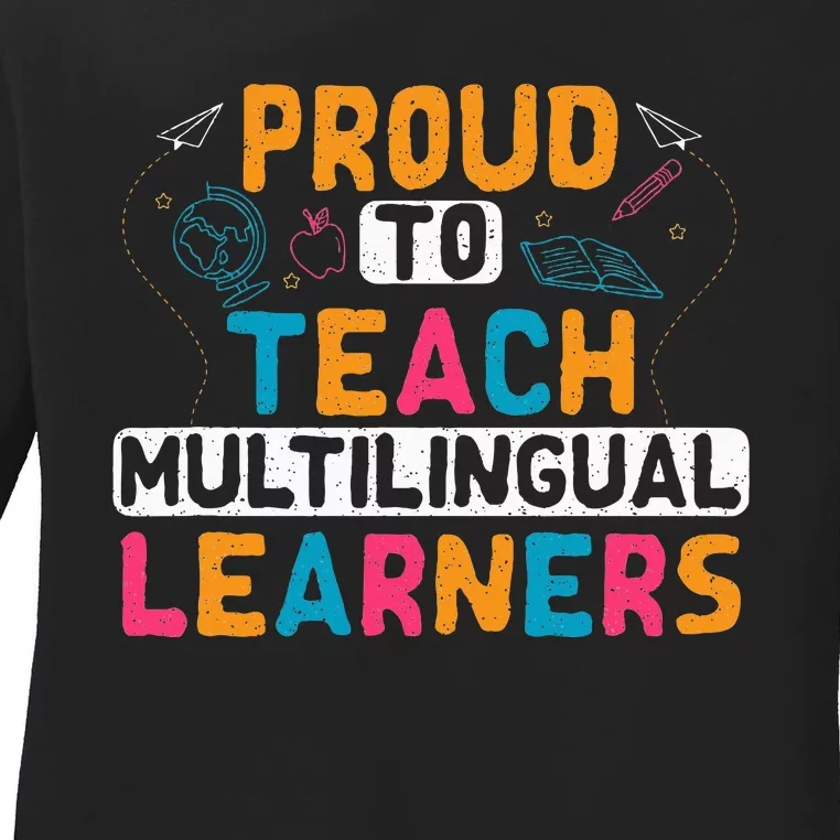 Multilingual Teacher Linguist Language Esl Teaching Ladies Long Sleeve Shirt