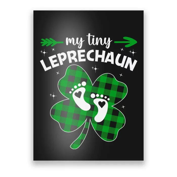 My Tiny Leprechaun Cute Pregnancy Announcement St Patricks Day Poster