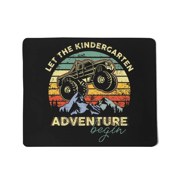 Monster Truck Let The Kindergarten Adventure Begin Teachers Mousepad