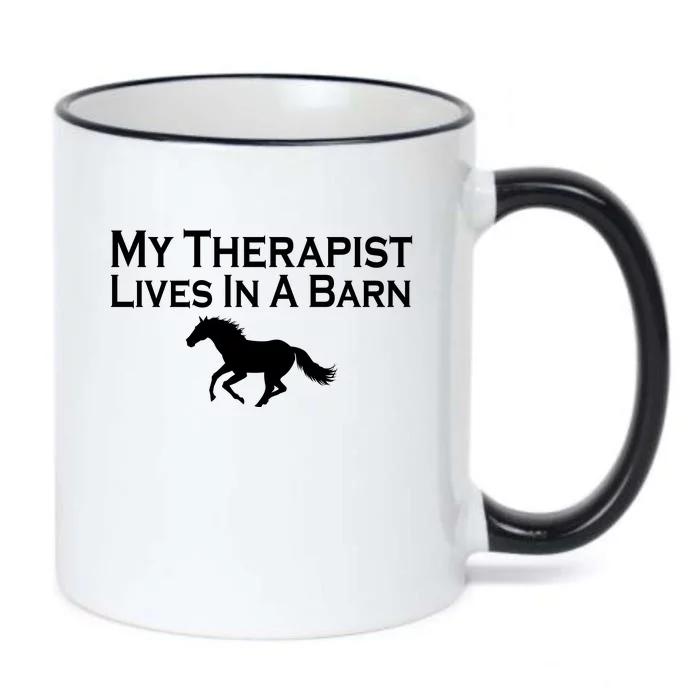 My Therapist Lives In A Barn Horse Lover Black Color Changing Mug